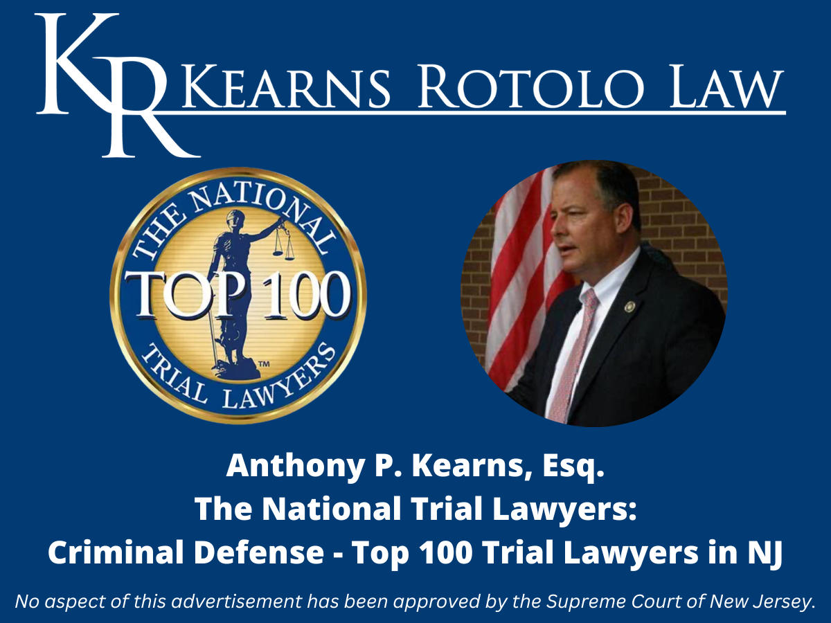 Anthony Kearns - Top 100 Trial Lawyer in NJ